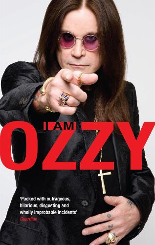  I Am Ozzy: The classic autobiography from Ozzy Osbourne, the heavy metal music icon and frontman...