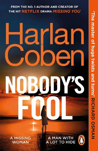 NobodyOs Fool: The No.1 Sunday Times bestselling crime thriller from the creator of the hit Netflix series Missing You (ePub eBook)