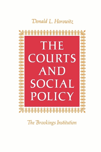 Courts and Social Policy, The