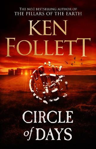 Circle of Days: The epic new novel from the No. 1 bestselling author of The Pillars of the Earth (ePub eBook)