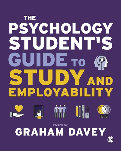 Psychology Student’s Guide to Study and Employability, The