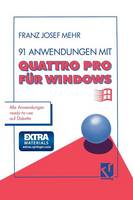 91 Anwendungen mit Quattro Pro für Windows