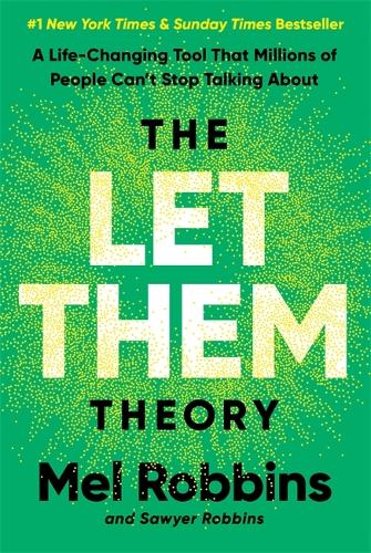 Let Them Theory, The: A Life-Changing Tool That Millions of People Can’t Stop Talking About